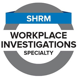 SHRM Workplace Investigations Specialty